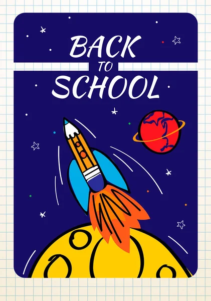 Cartel Regreso Escuela Con Doodles Cohete Fondo Espacial Ilustración Vectorial — Vector de stock