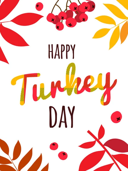 Happy Thanksgiving Day typography lettering poster. Autumn fall leaves berries — Stock Vector