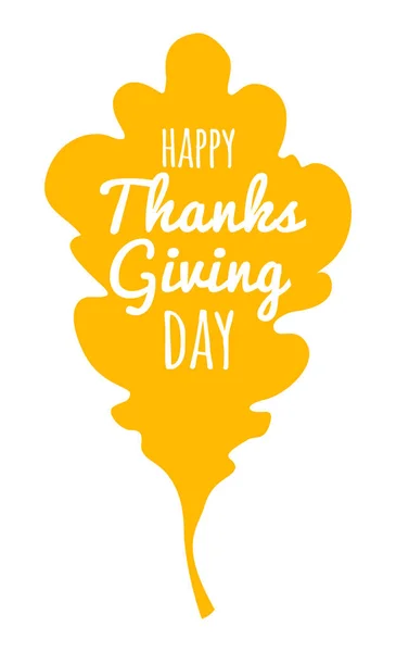 Feliz Día de Acción de Gracias tipografía tipografía cartel. Otoño hoja de roble caída — Vector de stock
