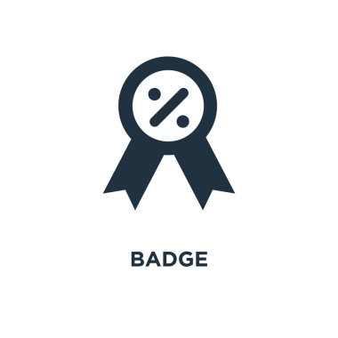 Rozet simge. Siyah vektör çizim dolu. Beyaz arka plan üzerinde rozet sembol. Web ve mobil kullanılabilir.