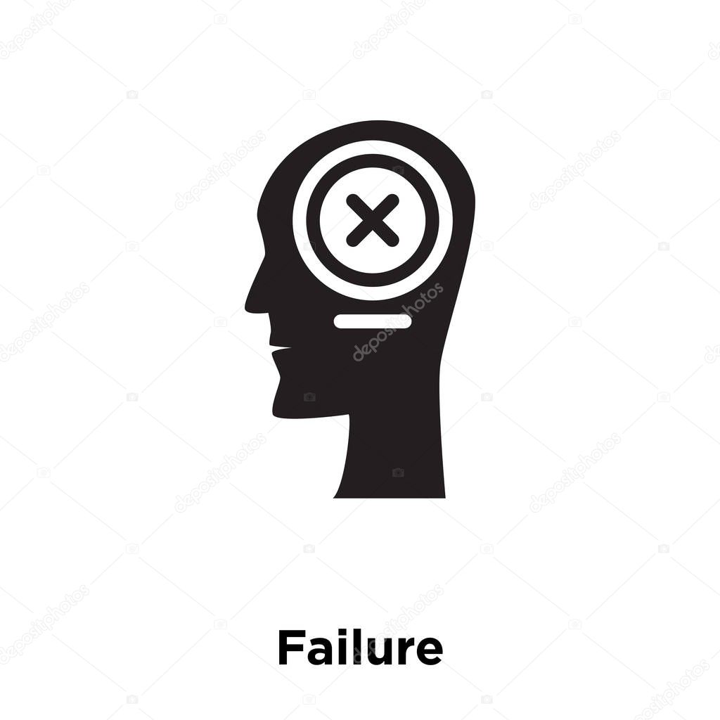Failure icon vector isolated on white background, logo concept of Failure sign on transparent background, filled black symbol