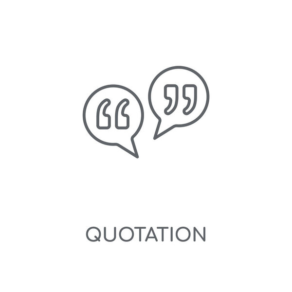 Quotation linear icon. Quotation concept stroke symbol design. Thin graphic elements vector illustration, outline pattern on a white background, eps 10.