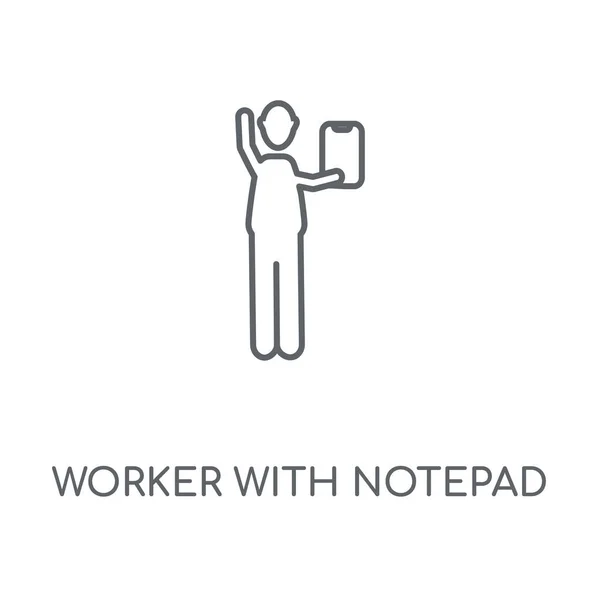 Trabajador Con Icono Lineal Bloc Notas Trabajador Con Diseño Símbolo — Vector de stock