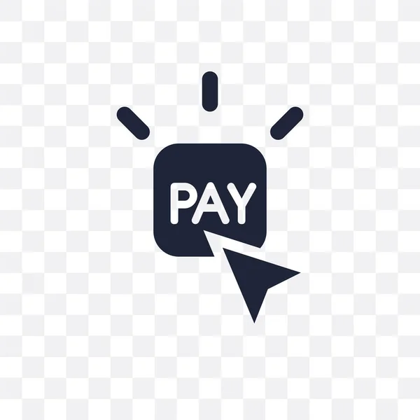 Pay Click Icona Trasparente Disegno Simbolo Paga Scatto Raccolta Pagamento — Vettoriale Stock