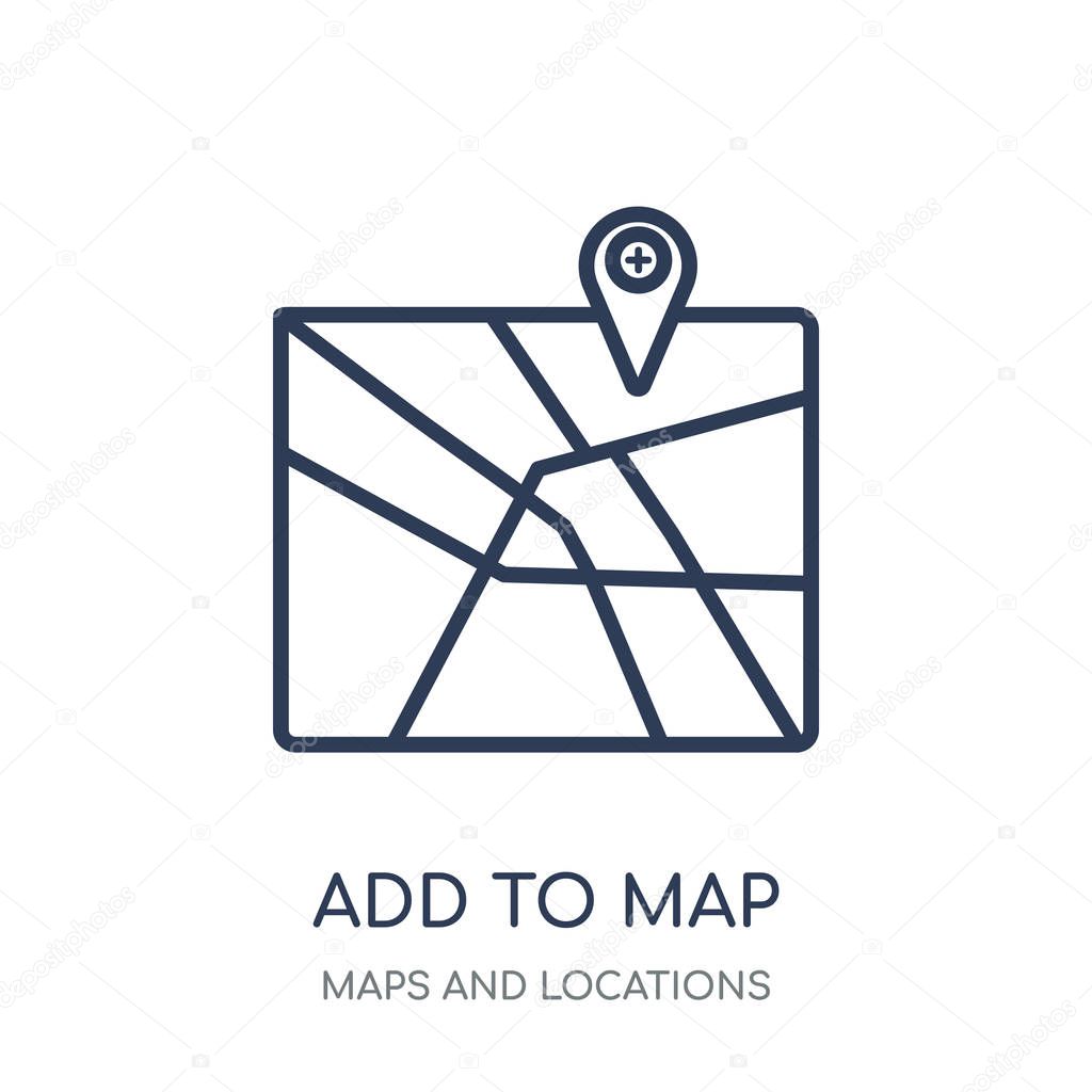 Add to Map icon. Add to Map linear symbol design from Maps and locations collection. Simple outline element vector illustration on white background.