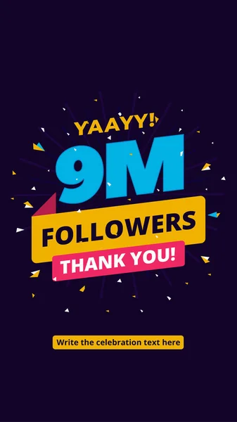 9m followers, one million followers social media post background template. Creative celebration typography design with confetti ornament for online website banner, poster, card.
