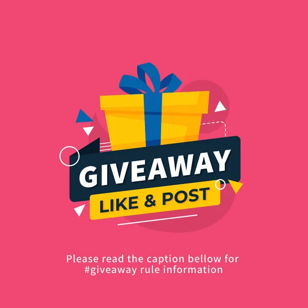 Design del modello di poster Giveaway per post sui social media o banner sul sito web. Scatola regalo vettoriale illustrazione con moderna tipografia stile testo. — Vettoriale Stock