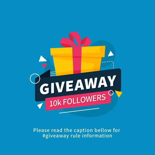 Giveaway 10k seguaci modello di poster per post sui social media o banner del sito web. Scatola regalo vettoriale illustrazione con moderna tipografia stile testo . — Vettoriale Stock