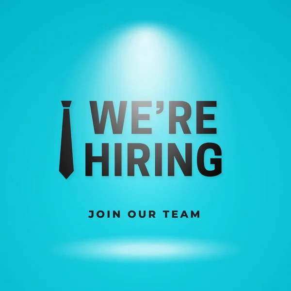 We're hiring join our business team simple poster background. Employee tie icon with text on light blue studio backdrop with bright spotlight lamp vector illustration. social media template design
