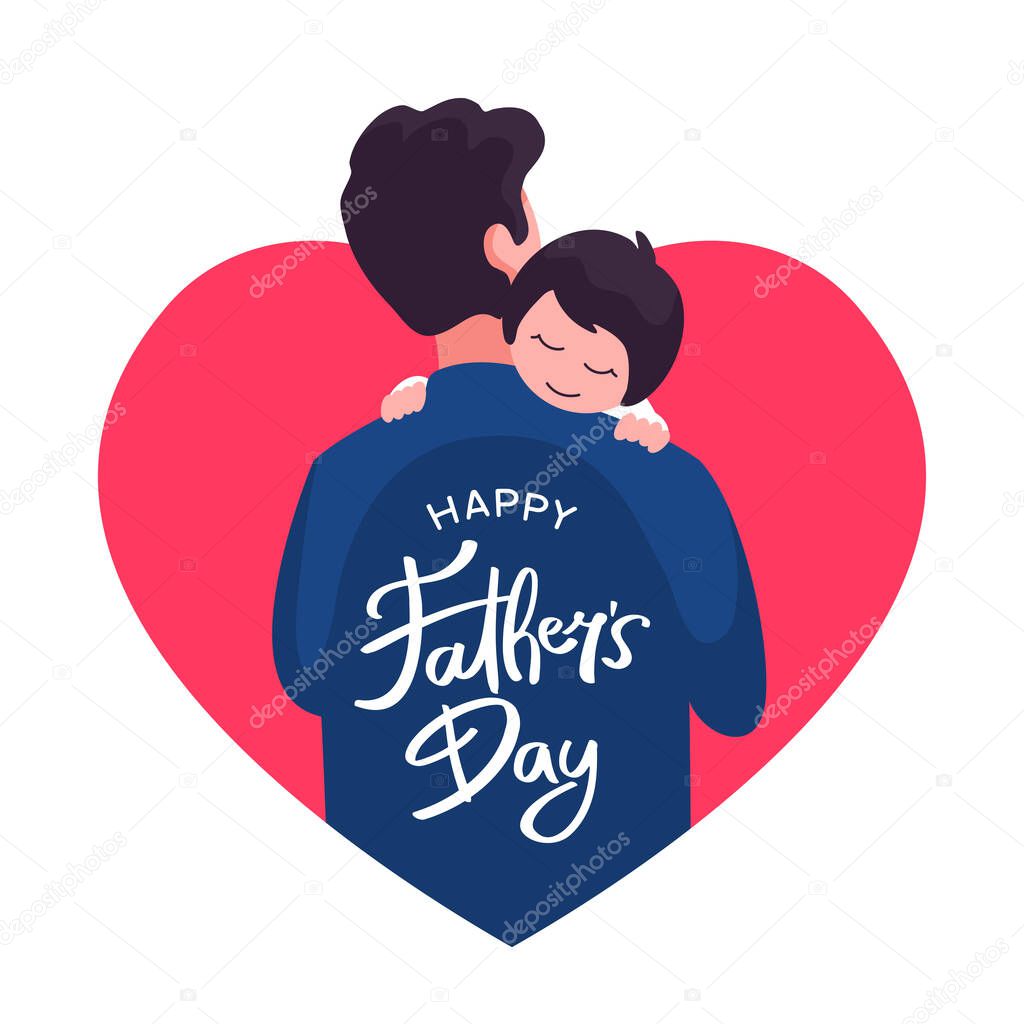 Happy father's day poster background template design. Dad holding his child vector flat illustration with love heart frame and hand lettering typography text on his back