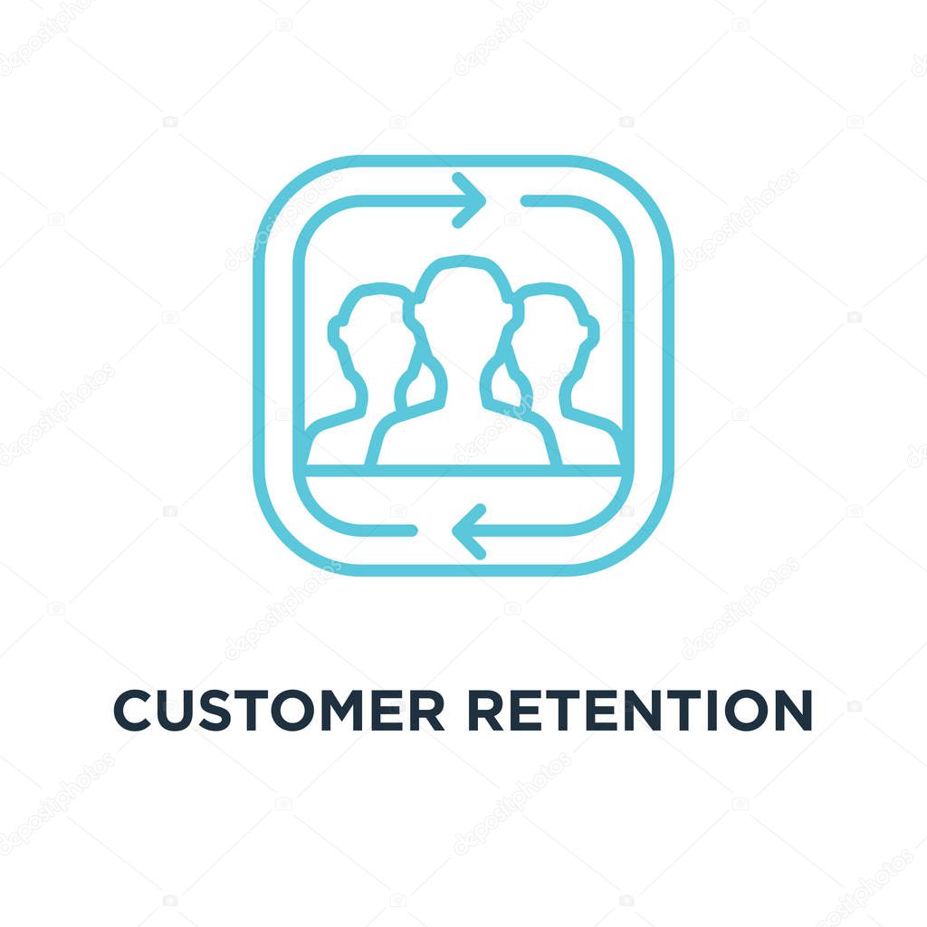 Customer retention icon. returning clients linear concept symbol design, vector illustration