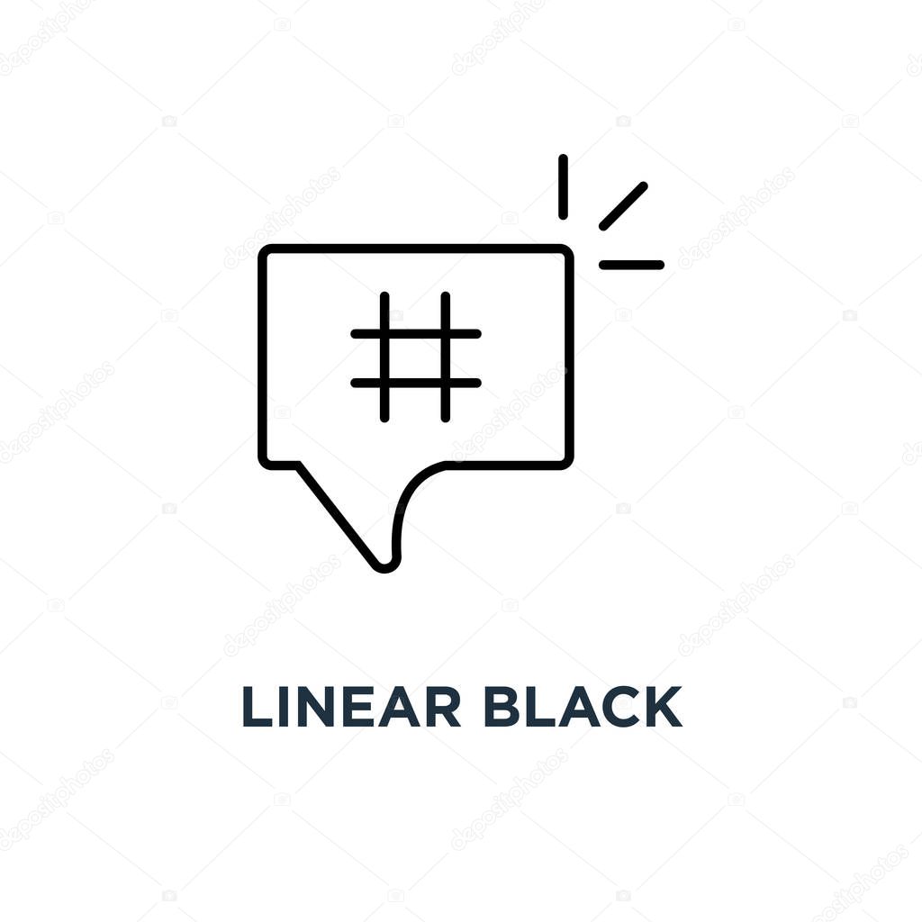Linear black hashtag in bubble icon, symbol minimal style trendy simple hash tag logotype graphic thin art design concept of communication or customer experience