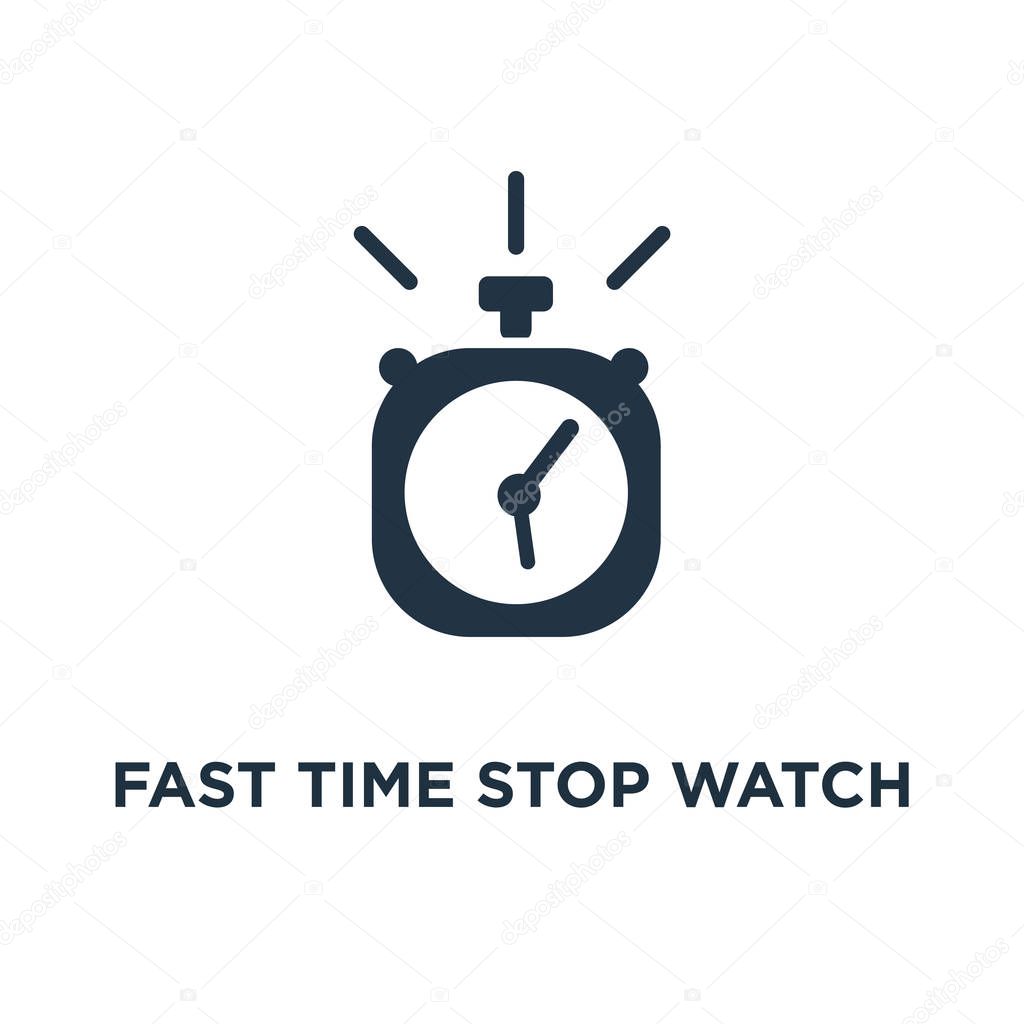 Fast time stop watch icon. limited offer concept symbol design, happy hour and deadline vector illustration