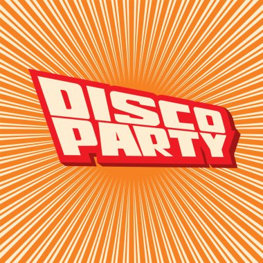 Vektör illüstrasyon yazıt Disco Party.