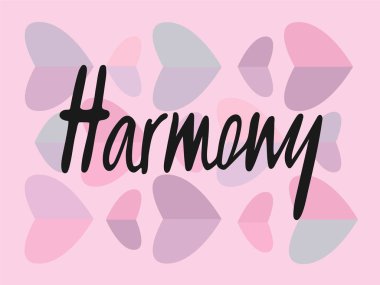 Harmony logo, el ilanı, afiş, davetiye veya tebrik kartı, kartpostal için vektör Illustration. Uyum tipografi poster. El ile yazılmış modern yazı. Dokulu arka plan üzerinde ilham alıntı.