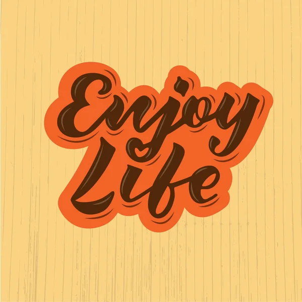 Ilustración vectorial de disfrutar de texto de la vida para el logotipo, volante, pancarta, tarjeta de felicitación . — Vector de stock