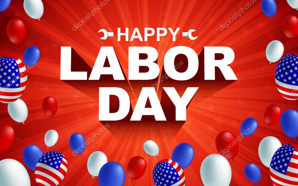 Happy Labor day poster flyer banner vector illustration. American flag balloon on red background design. Labor day celebration concept advertising.