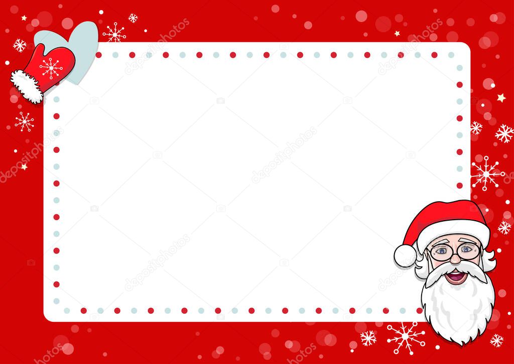 A letter to Santa Claus template. Cartoon Christmas wish list with Santa, snowflakes and mittens. Vector illustration. Dear Santa Claus.