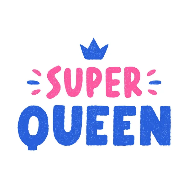 Супер-королева . — стоковый вектор