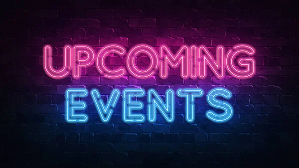 Upcoming Events neon sign. purple and blue glow. neon text. Brick wall lit by neon lamps. Night lighting on the wall. 3d illustration. Trendy Design. light banner, bright advertisement