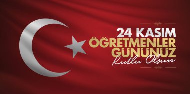 Kasım 24 Türk öğretmenler günü, Billboard, dilek tasarım kart. Türk: Kasım 24, mutlu öğretmenler günü. (Tr: 24 Kasım Ogretmenler Gununuz Kutlu Olsun)