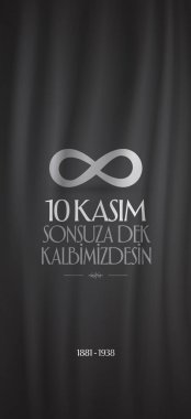 10 Kasım Mustafa Kemal Atatürk ölüm günü yıldönümü. Atatürk'ün anma günü. Billboard ve dilek tasarım kart. (Tr: 10 Kasim, Atamizi Saygiyla anıyoruz. Tebrik kartı.)