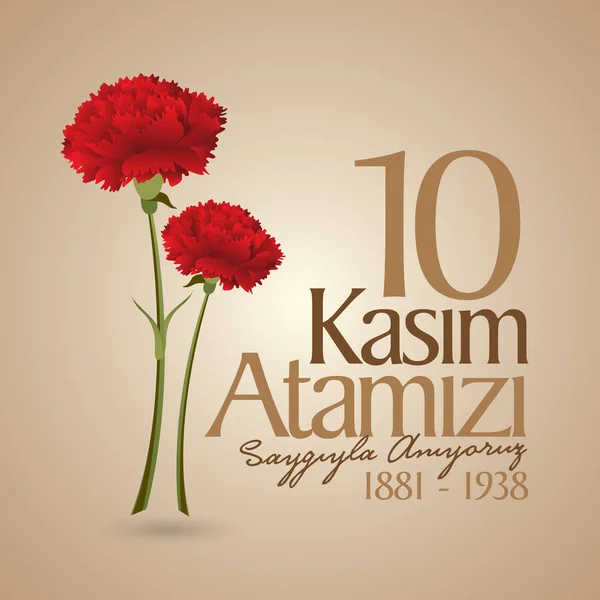 November Mustafa Kemal Ataturk Death Day Verjaardag Memorial Day Van — Stockvector