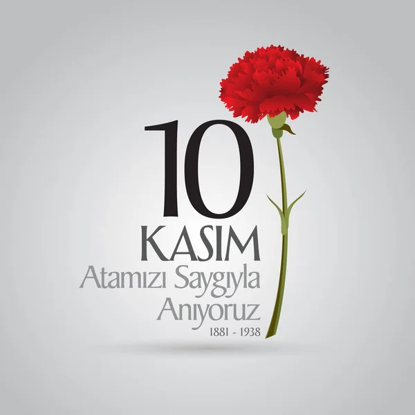 10 Kasım Mustafa Kemal Atatürk ölüm günü yıldönümü. Atatürk'ün anma günü. Billboard ve dilek tasarım kart. (Tr: 10 Kasim, Atamizi Saygiyla anıyoruz. Tebrik kartı.)
