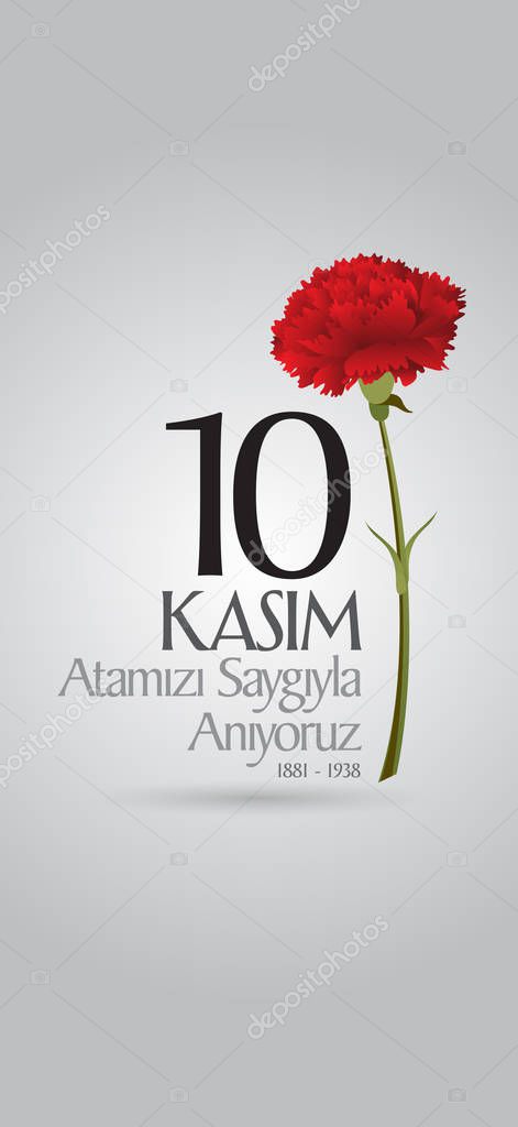 10 November, Mustafa Kemal Ataturk Death Day anniversary. Memorial day of Ataturk. Billboard and wishes card Design. (TR: 10 Kasim, Atamizi Saygiyla Aniyoruz. Tebrik karti.)