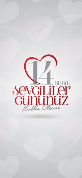 Februari Valentine Day Viering Turks Subat Sevgililer Gununuz Kutlu Olsun — Stockvector