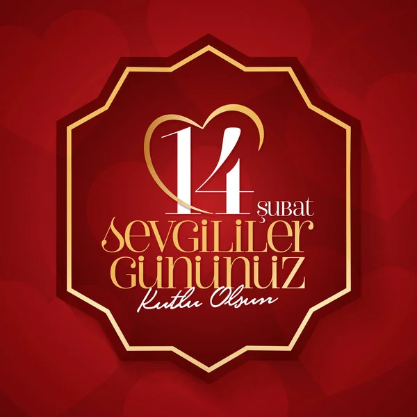 Februari Valentine Day Viering Turks Subat Sevgililer Gununuz Kutlu Olsun — Stockvector