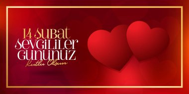 14 Şubat Sevgililer günü kutlama (Türkçe - 14 Şubat Sevgililer Gununuz Kutlu Olsun) dilek, billboard, sosyal medya kart tasarımı.