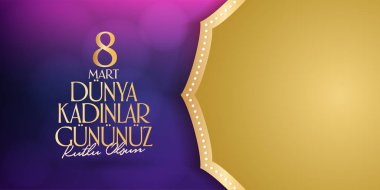 8 Mart. Mutlu Dünya Kadınlar günü kutlama. Billboard, afiş, sosyal medya, hikaye, kartı, tebrik kartı, modaya uygun bir tasarım şablonu istiyor. (Tr: 8 Mart Dünya Kadınlar Gununuz Kutlu Olsun.) 