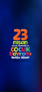 23 Nisan Ulusal egemenlik ve çocuk gün. Billboard, afiş, sosyal medya, tebrik kartı şablonu. (Türkçe: 23 Nisan Ulusal Egemenlik ve Cocuk Bayrami Kutlu Olsun.)