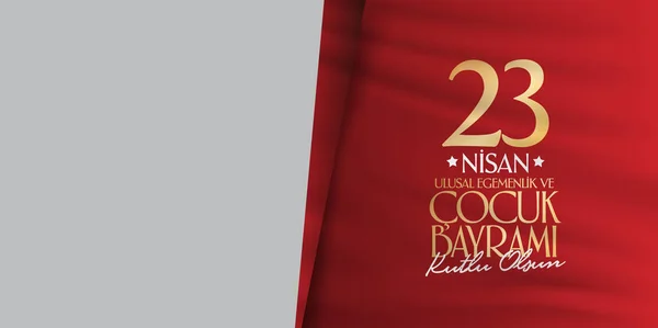 23 Nisan Ulusal egemenlik ve çocuk gün. Billboard, afiş, sosyal medya, tebrik kartı şablonu. (Türkçe: 23 Nisan Ulusal Egemenlik ve Cocuk Bayrami Kutlu Olsun.)