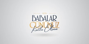 Uluslararası Babalar Günü kutlu olsun. Billboard, Poster, Sosyal Medya, Tebrik Kartı şablonu. (Türkçe: Babalar Günunuz Kutlu Olsun.)