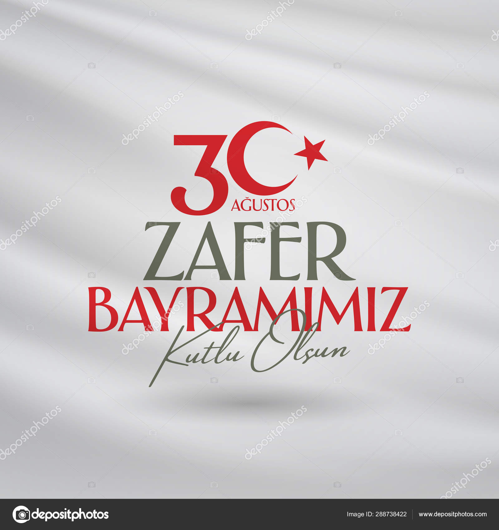 8月30日Zafer Bayrami胜利日土耳其8月30日庆祝胜利和土耳其国庆