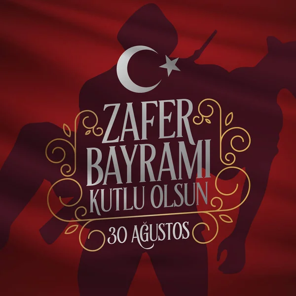 30 Ağustos Zafer Bayrami Zafer Günü Türkiye. Tercümesi: 30 Ağustos 'ta Türkiye' de zafer ve Ulusal Gün kutlandı. (Türkçe: 30 Agustos Zafer Bayrami Kutlu Olsun) Tebrik kartı şablonu.