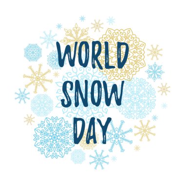 Dünya kar günü tebrik kartı. Vektör kış tatil arka plan ile el yazı hat, kar taneleri, kar düşüyor.