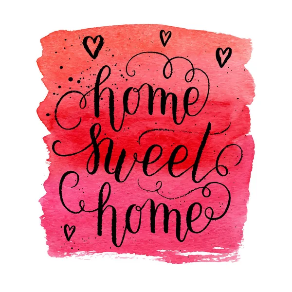 Home Sweet Home Poster Drucken Vektor Handschrift Zitat — Stockvektor