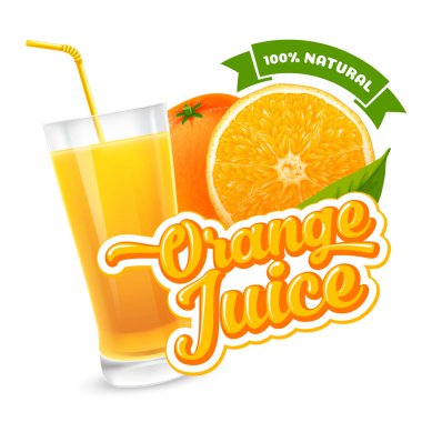Doğal portakal suyu etiket tasarım şablonu. Dilim ve olgun taze meyve, bardak meyve suyu, bütün yazı. Vektör çizim. Beyaz arka plan üzerinde izole.