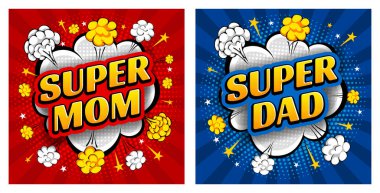 Bir dizi komik konuşma balonu, patlama gibi, Süper Anne ve Süper Baba deyimiyle. Yarım tonlu retro pop sanat tarzında parlak dinamik çizgi film tasarımı. Vektör illüstrasyonu. 