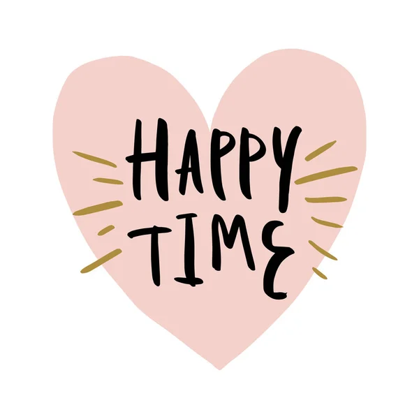 Плакат Письмом Открытка Счастливое Время Векторная Иллюстрация — стоковый вектор