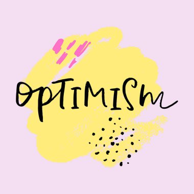 Renkli fırça boya kartpostal ve poster, vektör çizim için yazdırma. İyimserlik