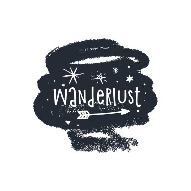 Vektör el çekilmiş tarzı yazı, şirin yazı kartpostal, poster ve etiket. Yolculuk tutkusu metin. Vektör çizim, etiket, evrensel Yazdır 