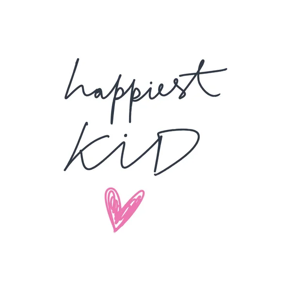 Πιο Ευτυχισμένο Παιδί Γράμματα Κείμενο Σύμβολο Καρδιά Καλό Για Αφίσες — Διανυσματικό Αρχείο