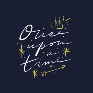 Bir zamanlar yazı. Sihirli sanat. Dekor öğesi, malzeme ve grafik tasarımı için yazdırma. Hediye kartı ve çocuk ürünleri için iyi