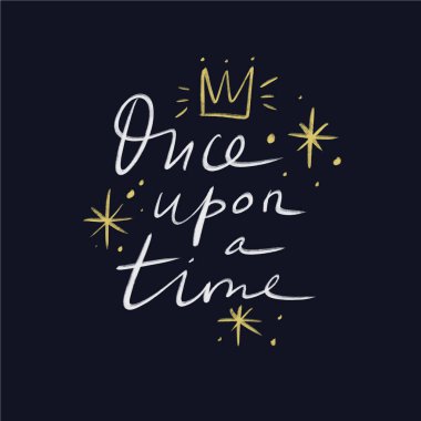 Bir zamanlar yazı. Sihirli sanat. Dekor öğesi, malzeme ve grafik tasarımı için yazdırma. Hediye kartı ve çocuk ürünleri için iyi