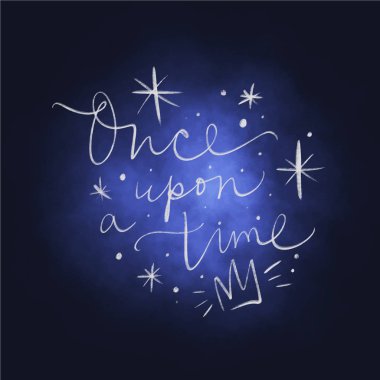 Bir zamanlar yazı. Sihirli sanat. Dekor öğesi, malzeme ve grafik tasarımı için yazdırma. Hediye kartı ve çocuk ürünleri için iyi