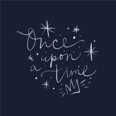 Bir zamanlar yazı. Sihirli sanat. Dekor öğesi, malzeme ve grafik tasarımı için yazdırma. Hediye kartı ve çocuk ürünleri için iyi